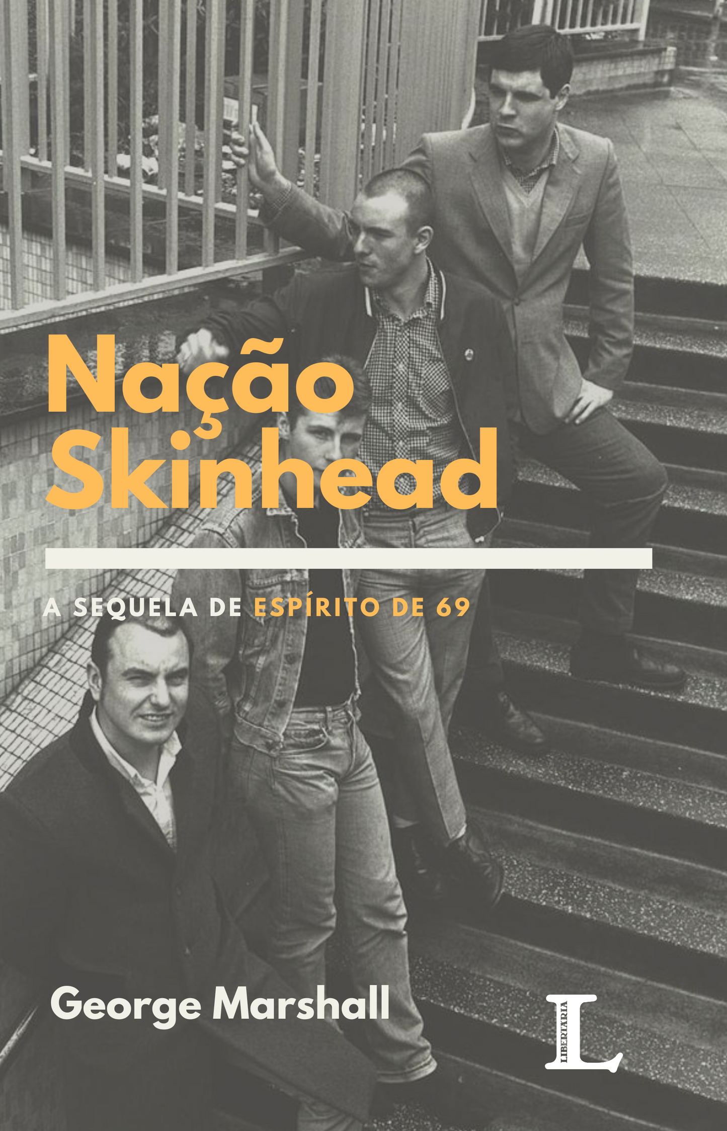 Nação Skinhead - George Marshall