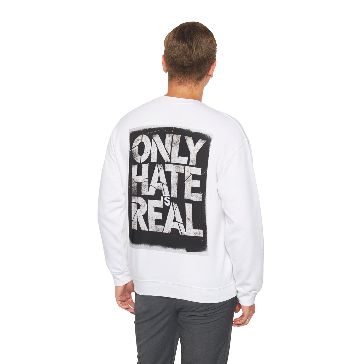 ONLY HATE IS REAL
