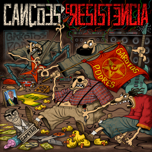 GAROTOS PODRES - Canções de Resistência